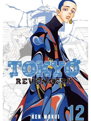 cover image of Tokyo Revengers, Volume 12